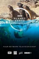 Watch Planet Earth: A Celebration Vodly