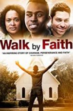 Watch Walk by Faith Vodly