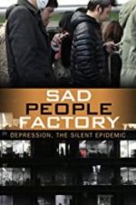 Watch Sad People Factory Vodly