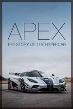 Watch Apex The Story of the Hypercar Vodly