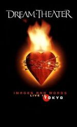 Watch Dream Theater: Images and Words - Live in Tokyo Vodly