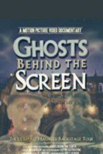 Watch Ghosts Behind the Screen Vodly