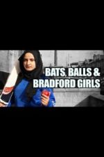 Watch Bats, Balls and Bradford Girls Vodly