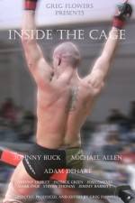 Watch Inside the Cage Vodly