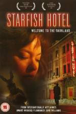 Watch Starfish Hotel Vodly