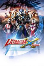 Watch Ultraman X the Movie: Here It Comes! Our Ultraman Vodly