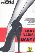 Watch Quo Vadis Baby Vodly