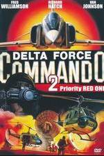 Watch Delta Force Commando II: Priority Red One Vodly