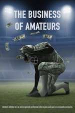 Watch The Business of Amateurs Vodly