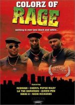 Watch Colorz of Rage Vodly