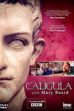 Watch Caligula with Mary Beard Vodly