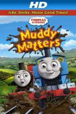 Watch Thomas & Friends Muddy Matters Vodly