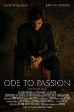 Watch Ode to Passion Vodly