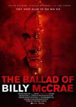 Watch The Ballad of Billy McCrae Vodly