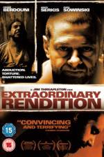 Watch Extraordinary Rendition Vodly
