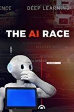 Watch The A.I. Race Vodly