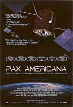 Watch Pax Americana and the Weaponization of Space Vodly