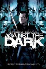 Watch Against The Dark Vodly