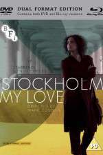 Watch Stockholm, My Love Vodly