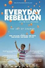 Watch Everyday Rebellion Vodly