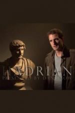 Watch Hadrian Vodly