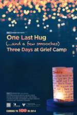 Watch One Last Hug: Three Days at Grief Camp Vodly