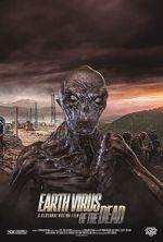 Watch Earth Virus of the Dead Vodly