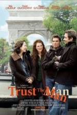 Watch Trust the Man Vodly