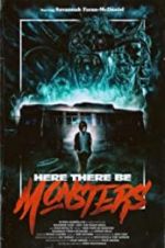 Watch Here There Be Monsters Vodly