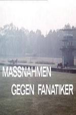 Watch Massnahmen gegen Fanatiker Vodly