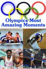 Watch Olympics Most Amazing Moments Vodly