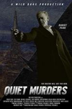 Watch Quiet Murders Vodly