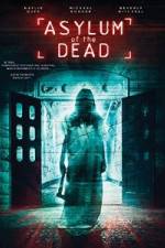 Watch Asylum of the Dead Vodly