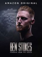 Watch Ben Stokes: Phoenix from the Ashes Vodly