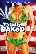 Watch Totally Baked A Pot-U-Mentary Vodly