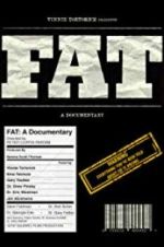 Watch FAT: A Documentary Vodly