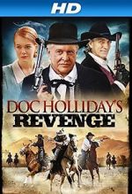 Watch Doc Holliday\'s Revenge Vodly