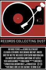 Watch Records Collecting Dust Vodly