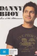 Watch Danny Bhoy Live At The Athenaeum Vodly