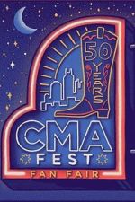 Watch CMA Fest: 50 Years of Fan Fair Vodly