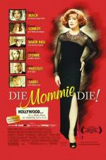 Watch Die Mommie Die Vodly