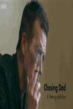 Watch Chasing Dad: A Lifelong Addiction Vodly