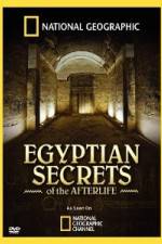 Watch Egyptian Secrets of the Afterlife Vodly