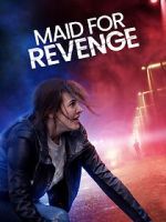Watch Maid for Revenge Vodly