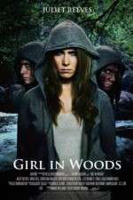 Watch Girl in Woods Vodly