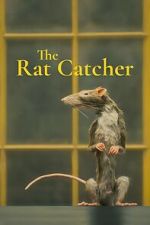 Watch The Ratcatcher (Short 2023) Vodly