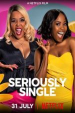 Watch Seriously Single Vodly
