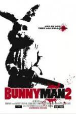 Watch The Bunnyman Massacre Vodly