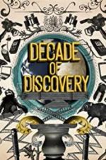 Watch Decade of Discovery Vodly