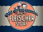 Watch Out of the Inkwell: The Fleischer Story Vodly